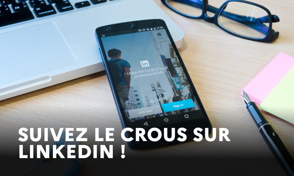 Suivez le Crous sur Linkedin !